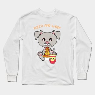 All I Need is pizza and dogs, pizza and dogs Long Sleeve T-Shirt